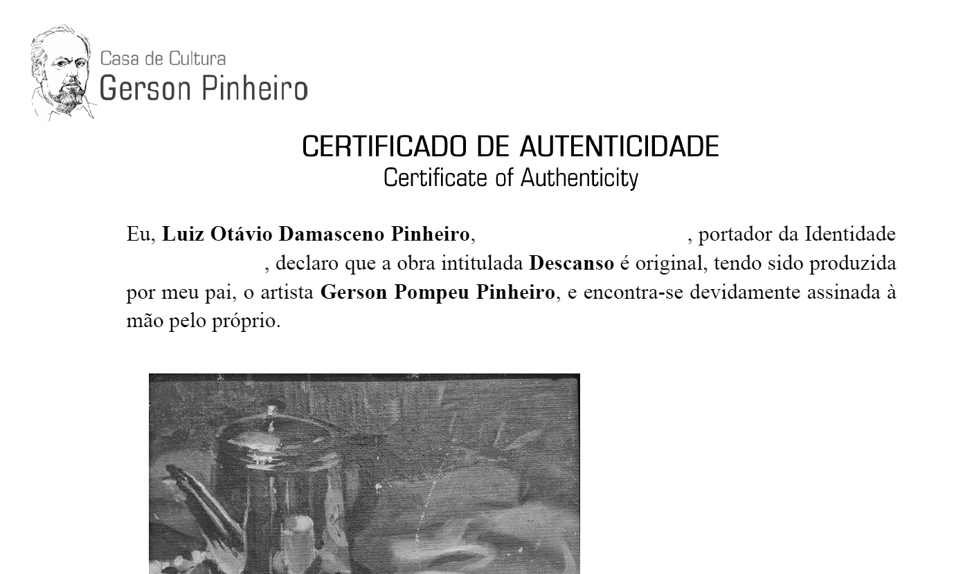 Certificados de Autenticidade emitidos pela Casa de Cultura Gerson Pinheiro